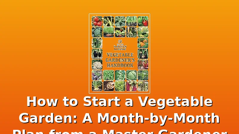 How to Start a Vegetable Garden: A Month-by-Month Plan from a Master Gardener - SoilDock review with measurements and honest opinion